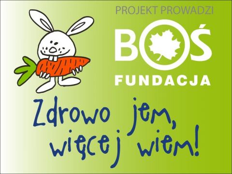 Plakat projektu Zdrowo jem, więcej wiem!